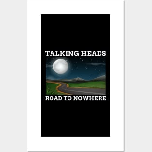 TALKING HEADS - ROAD TO NOWHERE Posters and Art